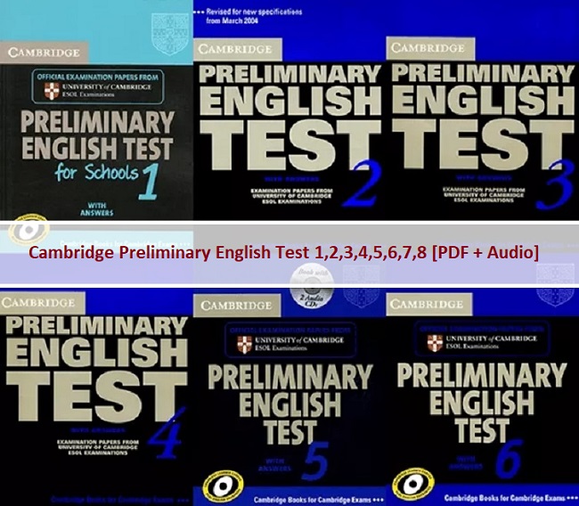 Cambridge Preliminary English Test 1,2,3,4,5,6,7,8 [PDF/Ebook + Audio]